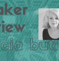 Speaker and Session Preview: Marcia Butler