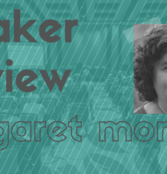 Speaker and Session Preview: Margaret Montet